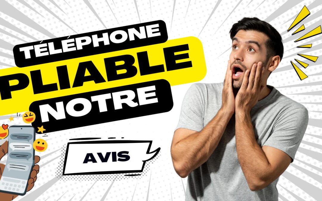 Téléphone pliable : Révolution technologique ou simple effet de mode ?